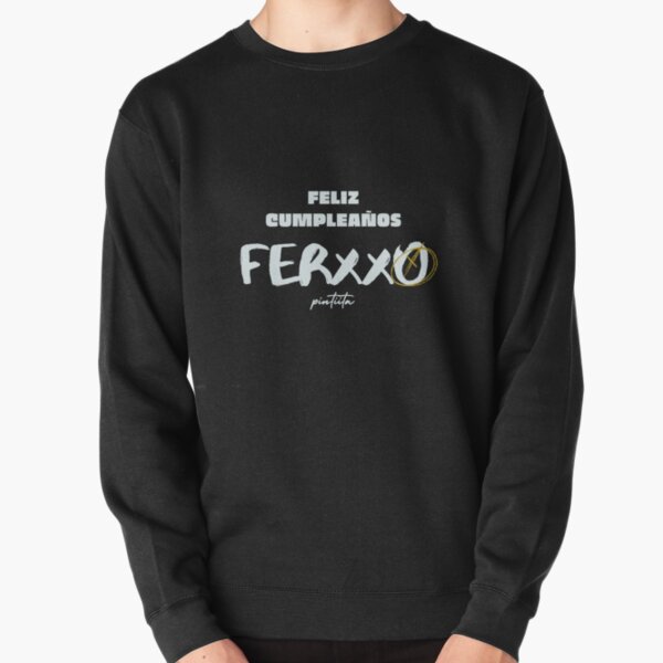 HAPPY BIRTHDAY T-shirt FERXXO by Pintiita | Ferxxo sticker Feid sweatshirt Pullover Sweatshirt RB2707 product Offical feid Merch