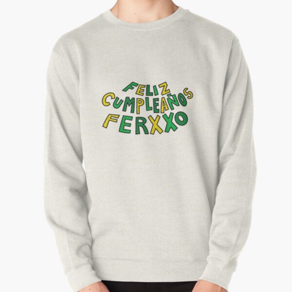 HAPPY BIRTHDAY FERXXO T-shirt | Ferxxo sticker Feid sweatshirt Pullover Sweatshirt RB2707 product Offical feid Merch